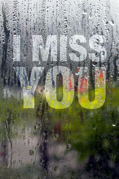I miss you Picture Quote #7