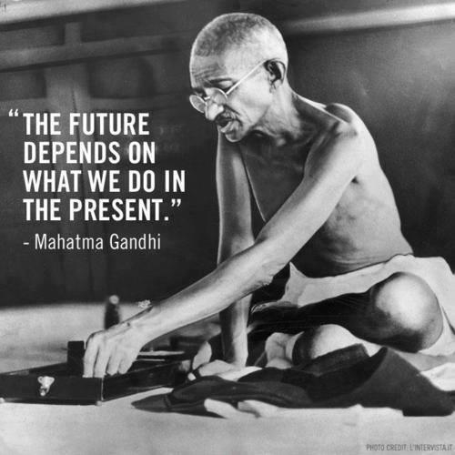 The future depends on what we do in the present Picture Quote #3