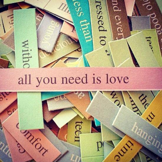 All you need is love Picture Quote #2