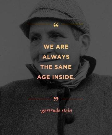 We are always the same age inside Picture Quote #2