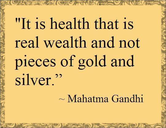 It is health that is real wealth and not pieces of gold and silver Picture Quote #1