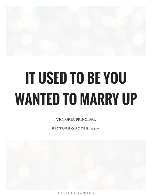 Marry Me Quotes Sayings