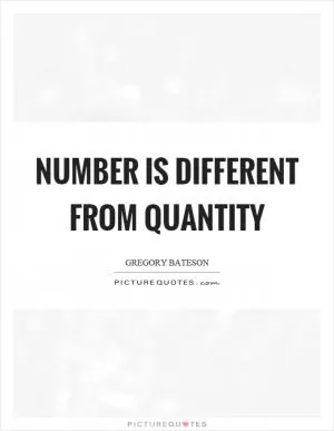 Number is different from quantity Picture Quote #1