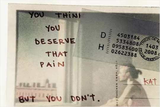 You think you deserve that pain, but you don't Picture Quote #1