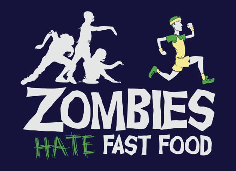 Zombies hate fast food Picture Quote #1