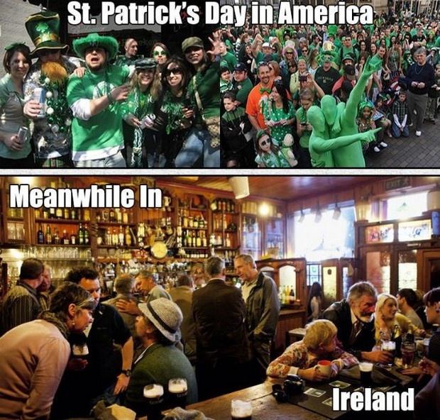 St. Patrick's day in America. Meanwhile in Ireland Picture Quote #1