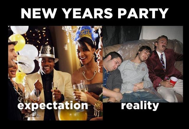 New years party. Expectation. Reality Picture Quote #1