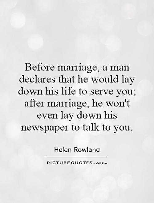 Before marriage, a man declares that he would lay down his life ...
