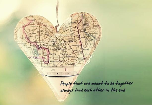 People that are meant to be together always find each other in the end Picture Quote #1
