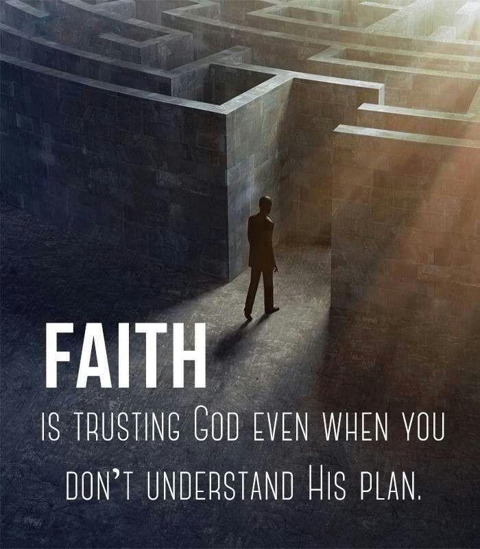 Faith is trusting God even when you don't understand his plan Picture Quote #2