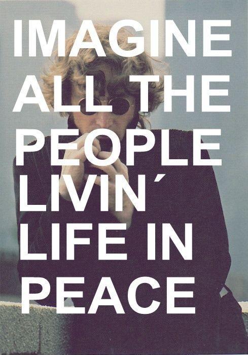 Imagine all the people, living life in peace Picture Quote #1