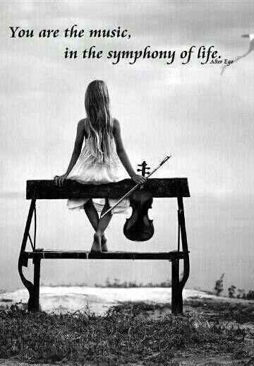 You are the music in the symphony of life Picture Quote #1