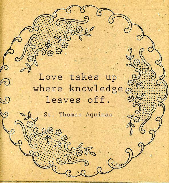 Love takes up where knowledge leaves off Picture Quote #1