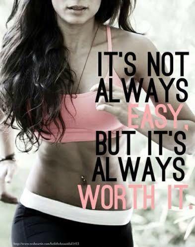 It's not always easy. But it's always worth it Picture Quote #1
