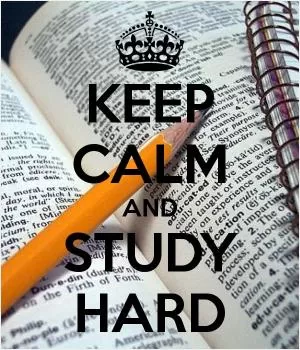 Keep calm and study hard Picture Quote #1