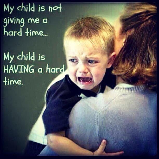 My child is not giving me a hard time, my child is having a hard time Picture Quote #1