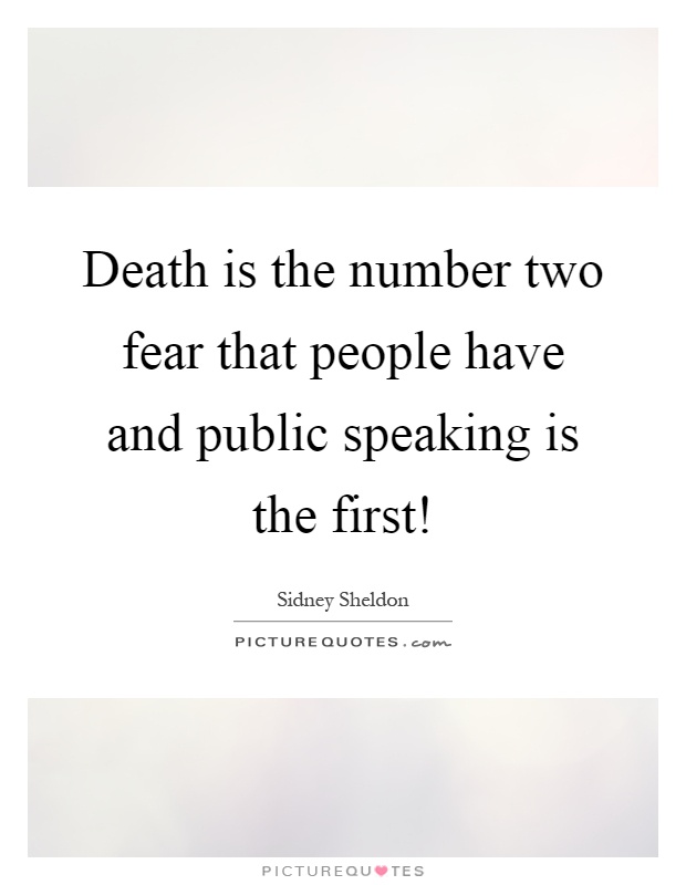 Death is the number two fear that people have and public speaking is the first! Picture Quote #1