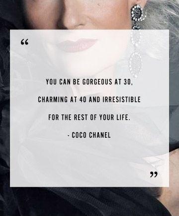 You can be gorgeous at thirty, charming at forty, and irresistible for the rest of your life Picture Quote #2