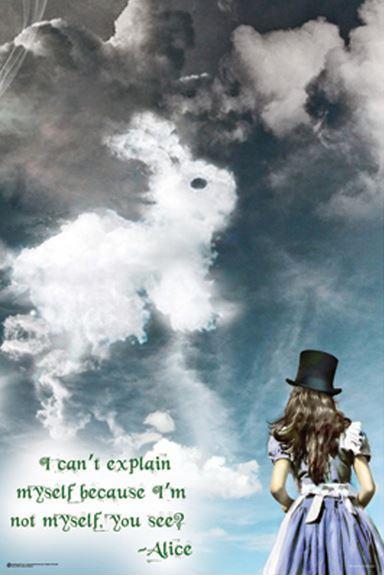 I can't explain myself, because I'm not myself, you see? Picture Quote #1