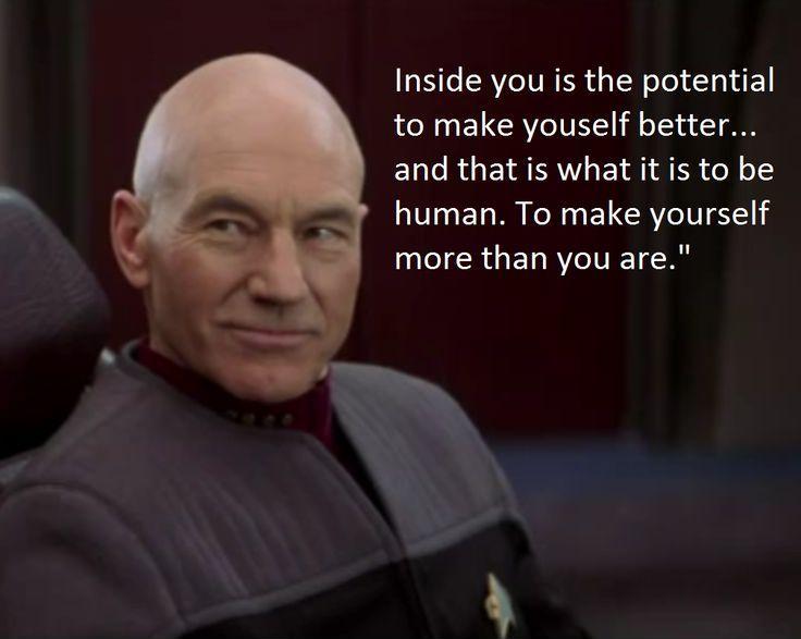 Inside you is the potential to make yourself better, and that is what it is to be human. To make yourself more than you are Picture Quote #1