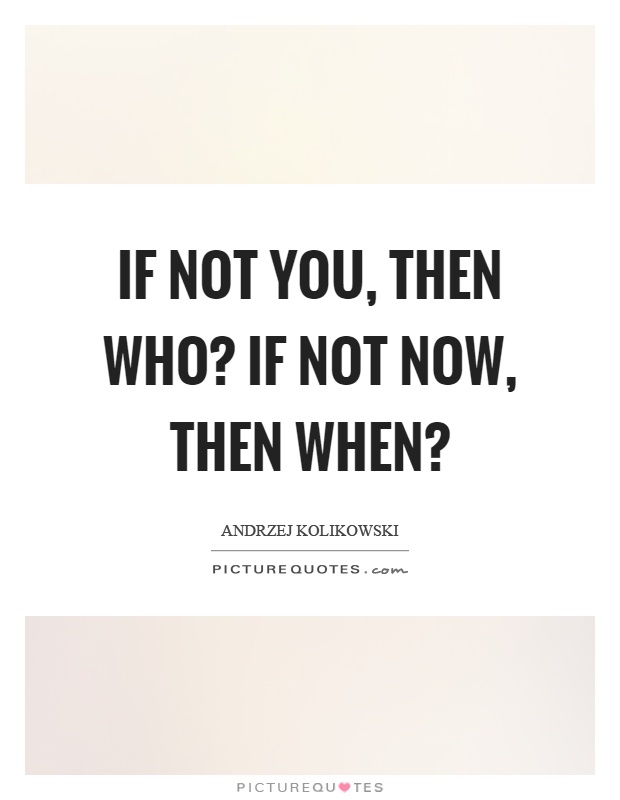 Andrzej Kolikowski Quotes Sayings 1 Quotation 