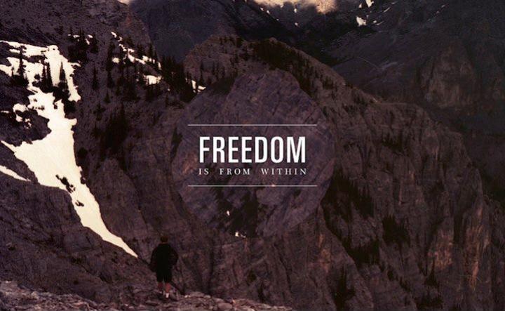 Freedom is from within Picture Quote #1