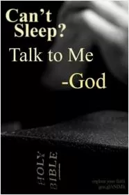 Can't sleep? Talk to me. God Picture Quote #1