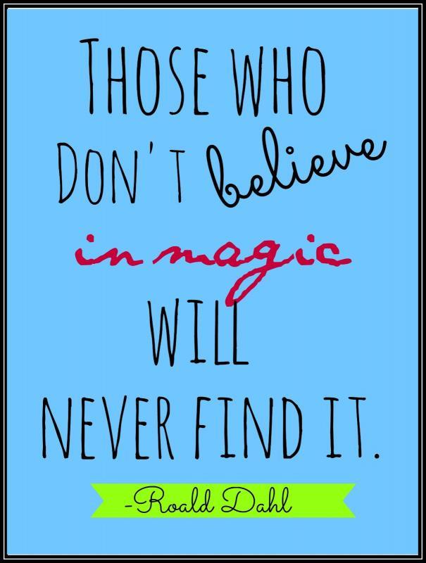 Those who don't believe in magic will never find it Picture Quote #1