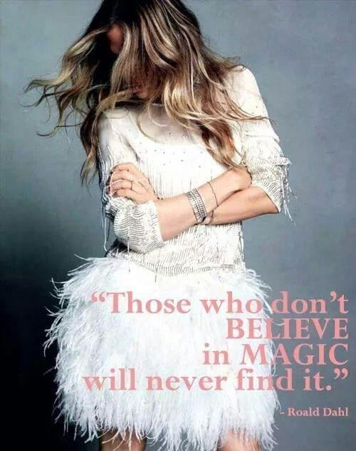 Those who don't believe in magic will never find it Picture Quote #2