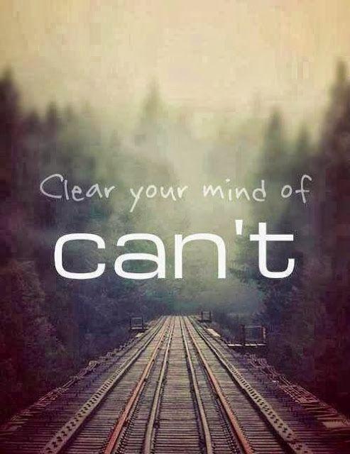 Clear your mind of can't Picture Quote #1