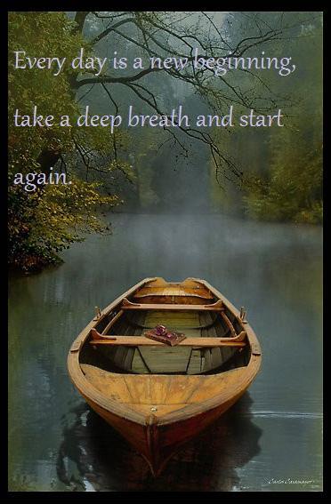 Every day is a new beginning, take a deep breath and start again Picture Quote #1