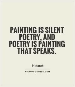 Painting is silent poetry, and poetry is painting that speaks Picture Quote #1