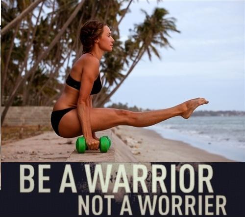 Be a warrior, not a worrier Picture Quote #1