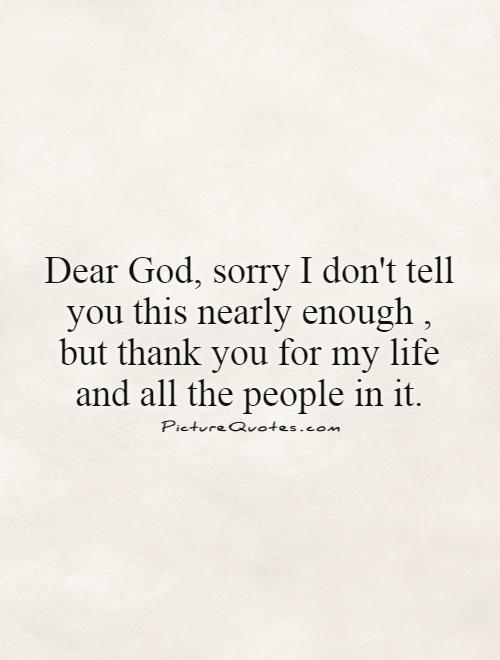 Dear God Quotes | Dear God Sayings | Dear God Picture Quotes