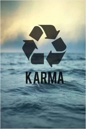 Karma Picture Quote #1