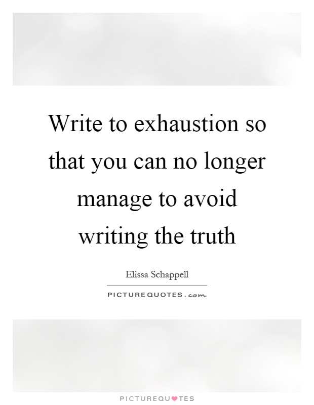 Exhaustion Quotes | Exhaustion Sayings | Exhaustion Picture Quotes