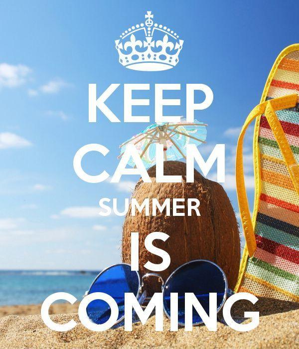 Keep calm summer is coming Picture Quote #2