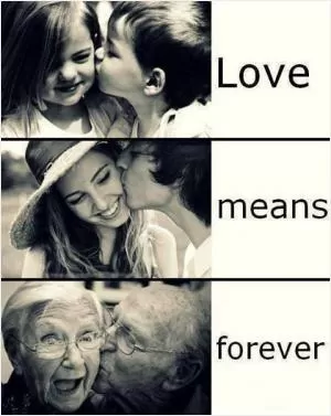 Love means forever Picture Quote #1