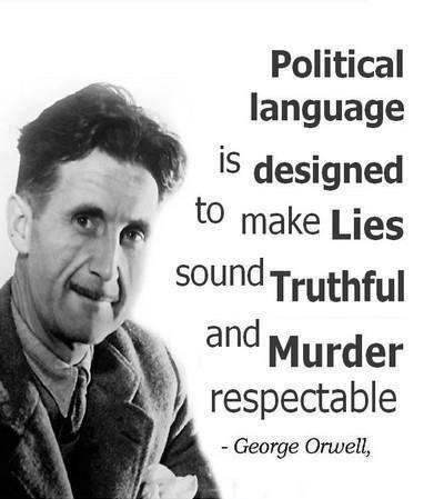 Political language is designed to make lies sound truthful and murder respectable Picture Quote #1
