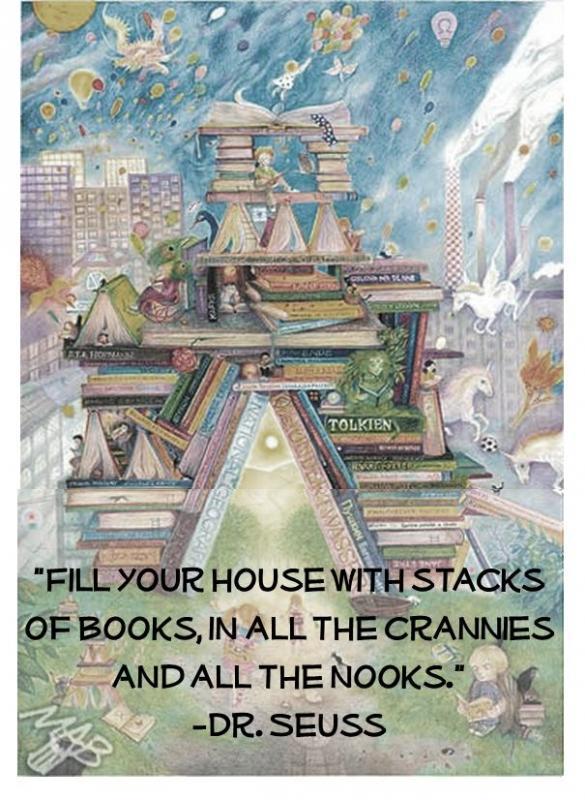Fill your house with stacks of books, in all the crannies and all the nooks Picture Quote #1