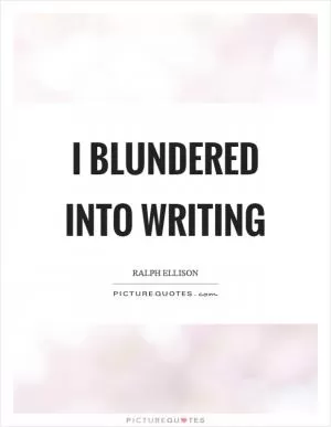 I blundered into writing Picture Quote #1