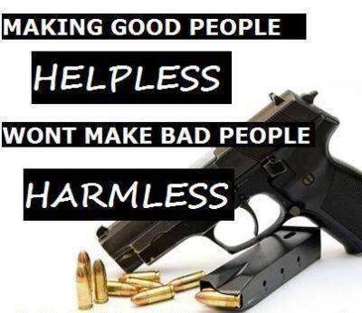 Making good people helpless won't make bad people harmless Picture Quote #1