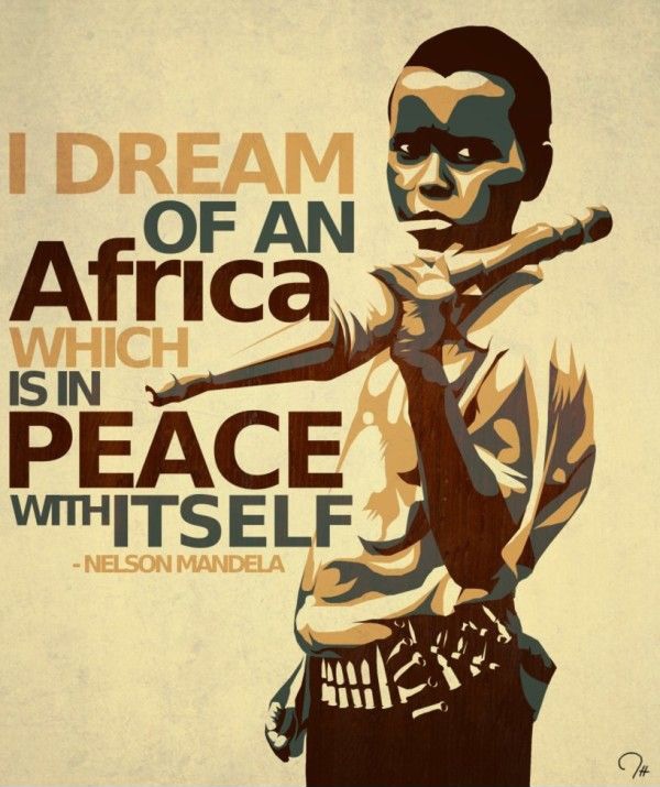 I dream of an Africa which is in peace with itself Picture Quote #2
