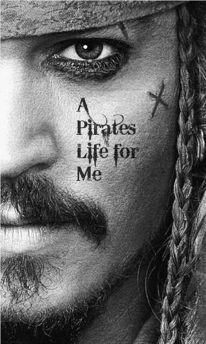 A pirates life for me Picture Quote #1