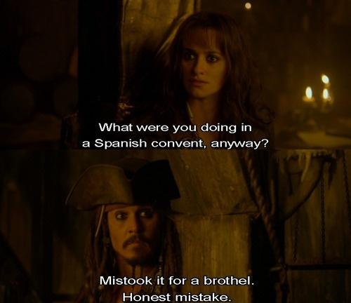 What were you doing in a Spanish convent, anyway? Mistook it for a brothel. Honest mistake Picture Quote #1