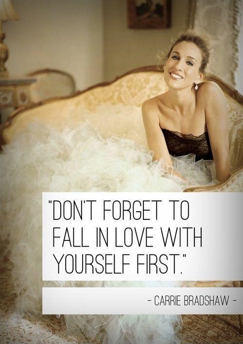 Don't forget to fall in love with yourself first Picture Quote #1