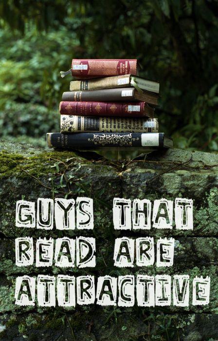 Guys that read are attractive Picture Quote #1