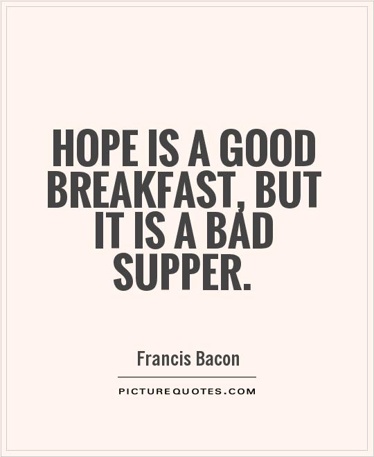 Hope can be bad too