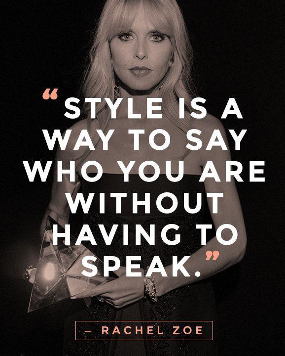 Style is a way to say who you are without having to speak Picture Quote #2