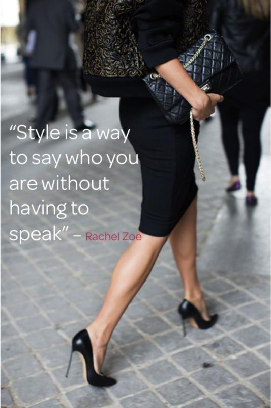 Style is a way to say who you are without having to speak Picture Quote #3